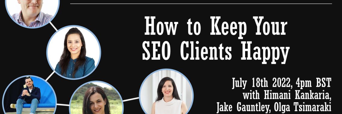 How to Keep Your SEO Clients Happy